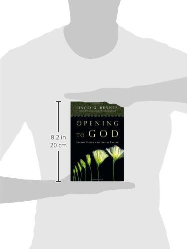 Opening to God: Lectio Divina and Life as Prayer — back cover