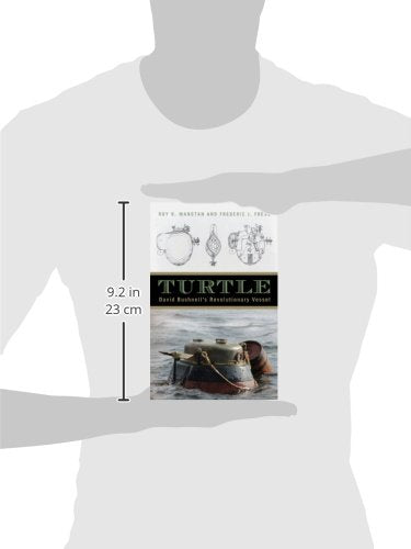 Turtle: David Bushnell's Revolutionary Vessel