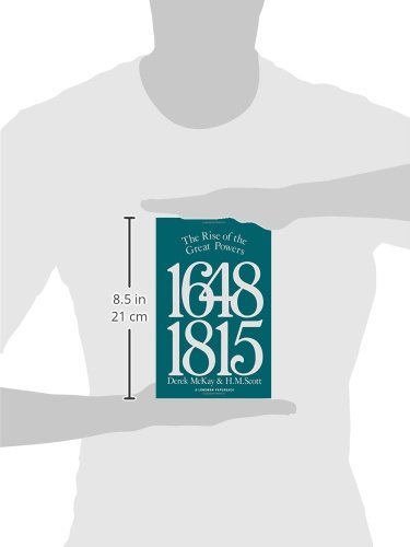 The Rise of the Great Powers 1648 - 1815 (The Modern European State System)
