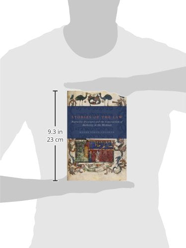 Stories of the Law: Narrative Discourse and the Construction of Authority in the Mishnah
