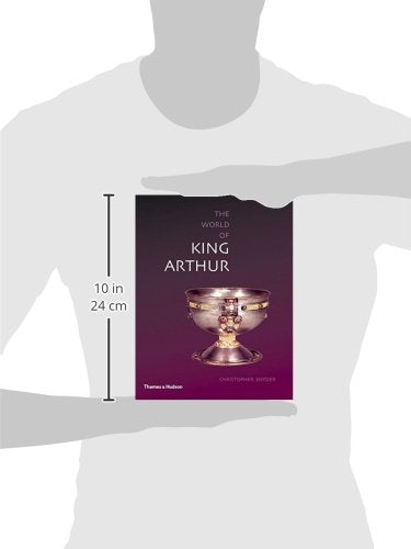 The World of King Arthur