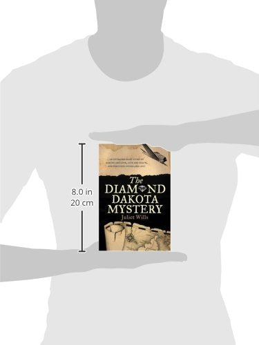 The Diamond Dakota Mystery