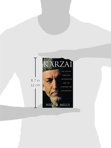 Karzai: The Failing American Intervention and the Struggle for Afghanistan