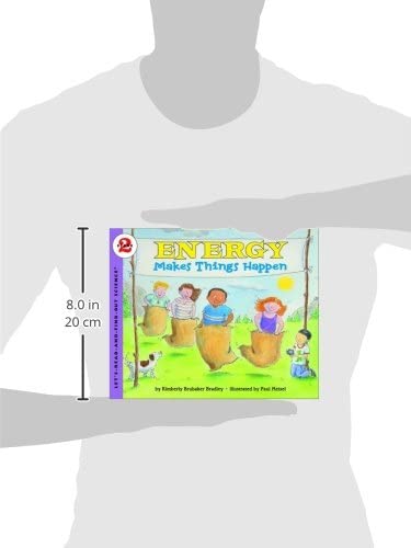Energy Makes Things Happen (Rise and Shine) (Let's-Read-and-Find-Out Science 2)