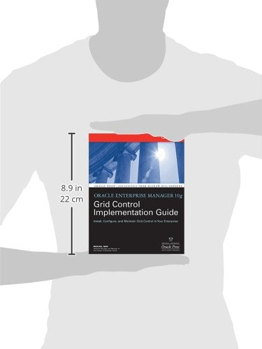 Oracle Enterprise Manager 10g Grid Control Implementation Guide (Oracle Press)