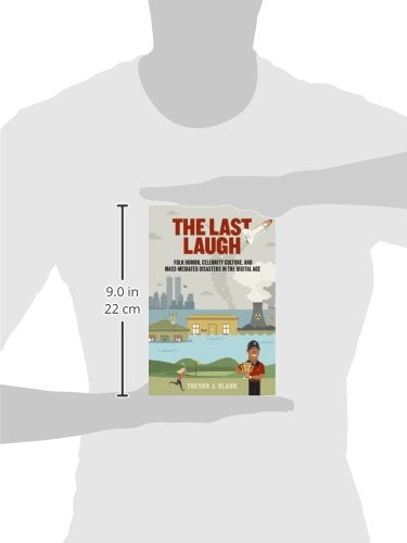 The Last Laugh: Folk Humor, Celebrity Culture, and Mass-Medi