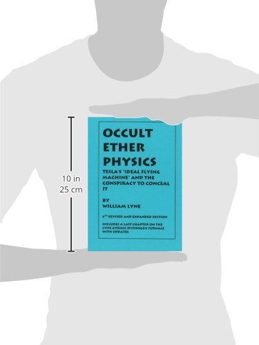 OCCULT ETHER PHYSICS: 4th Revised and Expanded Edition: Tesl
