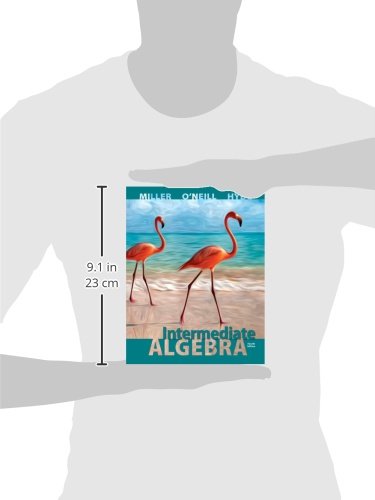 Intermediate Algebra, 4th Edition by Miller, Julie