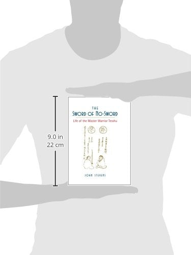 The Sword of No-Sword: Life of the Master Warrior Tesshu