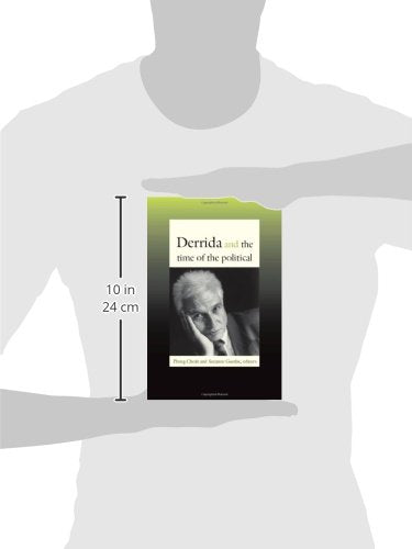 Derrida and the Time of the Political