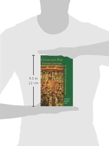 Conversations With Emperor Jahangir (Bibliotheca Iranica: Literature Series)