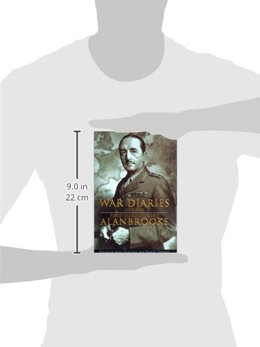 War Diaries 1939-1945 by Alanbrooke, Field Marshal Lord