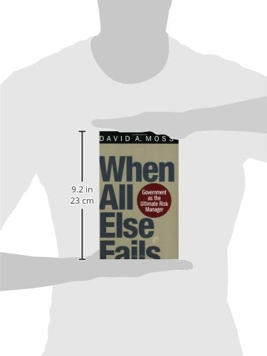 When All Else Fails: Government as the Ultimate Risk Manager