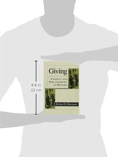 Giving: Charity and Philanthropy in History
