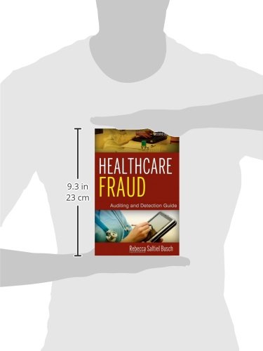 Healthcare Fraud: Auditing and Detection Guide