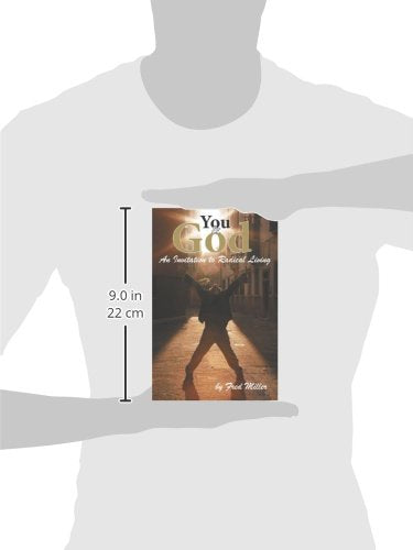 You & God: An Invitation to Radical Living