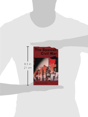 The Spanish Civil War (Questions and Analysis in History)