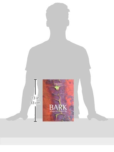 Bark: An Intimate Look at the World's Trees by Pollet, Cedri