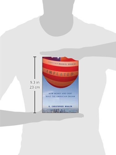 Inflated: How Money and Debt Built the American Dream