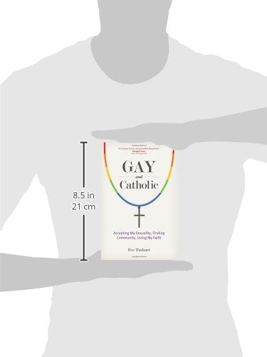 Gay and Catholic