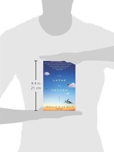 The Lathe Of Heaven: A Novel