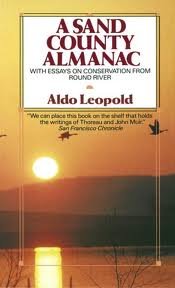 A Sand County Almanac by Aldo Leopold