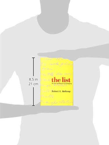 The List: The Uses and Pleasures of Cataloguing
