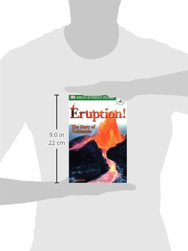 Eruption! The Story of Volcanoes (Dorling Kindersley Readers, Level 2: Beginning to Read Alone)