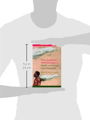 New Qualitative Methodologies in Health and Social Care Research