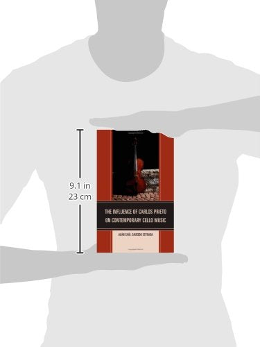 The Influence of Carlos Prieto on Contemporary Cello Music