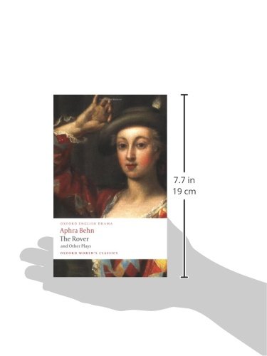 The Rover and Other Plays (Oxford World's Classics)