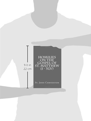 Homilies on the Gospel of St. Matthew (I - XLV)