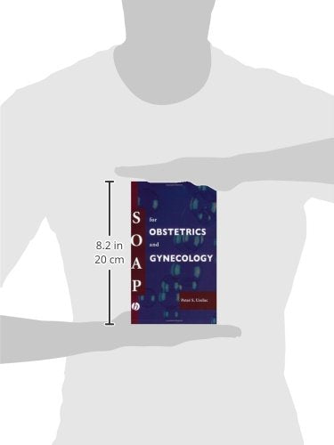 SOAP For Obstetrics And Gynecology (BLACKWELL'S SOAP SERIES)