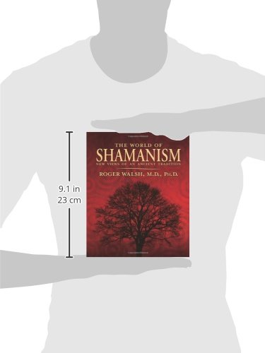 The World of Shamanism: New Views of an Ancient Tradition — back cover