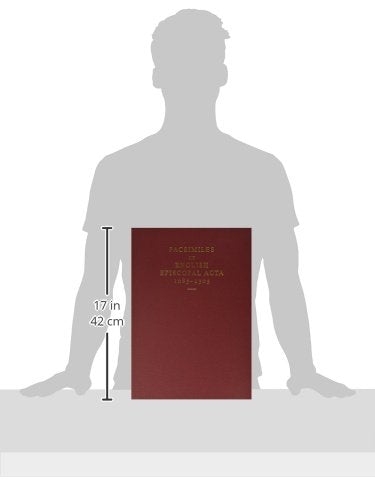 Facsimiles of English Episcopal Acta, 1085-1305