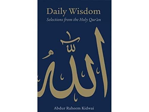 Daily Wisdom: Selections from the Holy Qur'an