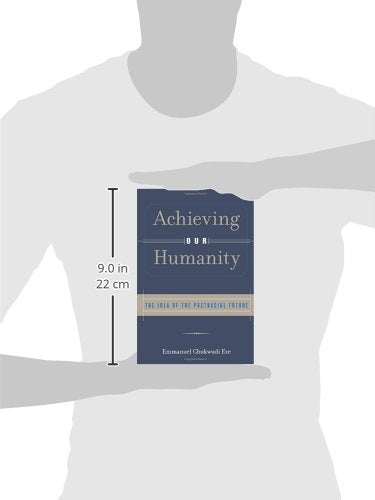 Achieving Our Humanity