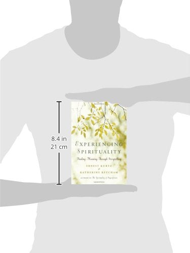 Experiencing Spirituality: Finding Meaning Through Storytelling
