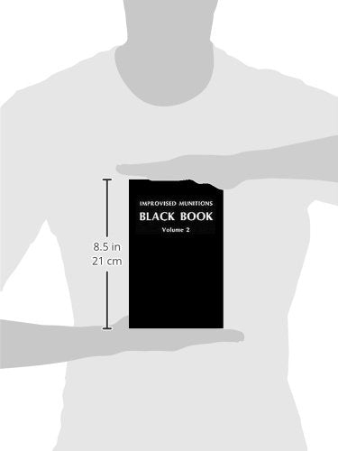 Improvised Munitions Black Book Volume 2