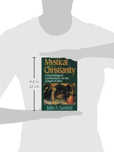 Mystical Christianity: A Psychological Commentary on the Gospel of John