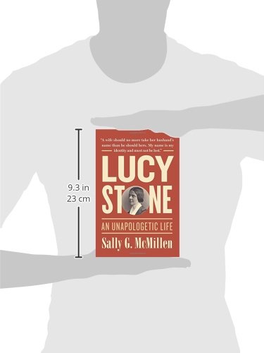 Lucy Stone: An Unapologetic Life