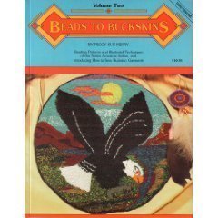 Beads to Buckskins, Vol. 2