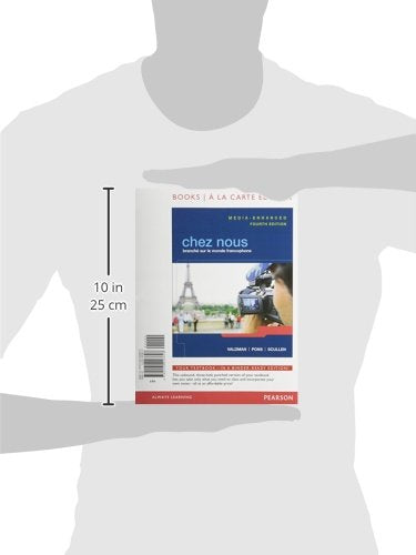 Chez nous: Branché sur le monde francophone, Media-Enhanced Version, Books a la Carte Edition