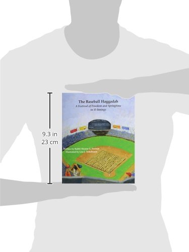 The Baseball Haggadah: A Festival of Freedom and Springtime in 15 Innings