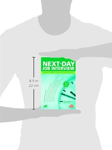 Next Day Job Interview: Prepare Tonight and Get the Job Tomorrow (Help in a Hurry)