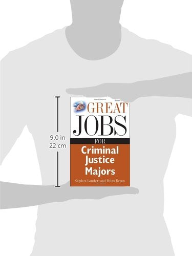 Great Jobs for Criminal Justice Majors (Great Jobs ForSeries)