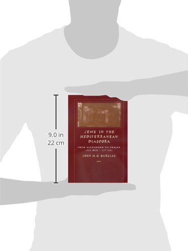 Jews in the Mediterranean Diaspora: From Alexander to Trajan