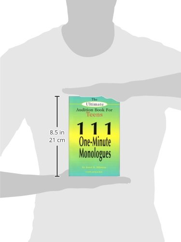 The Ultimate Audition Book for Teens: 111 One-Minute Monologues (Young Actors Series)