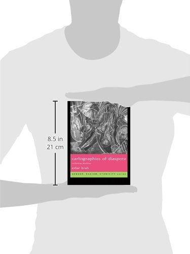 Cartographies of Diaspora: Contesting Identities (Gender, Racism, Ethnicity Series)