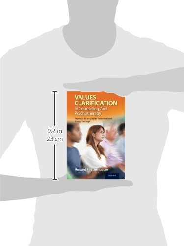 Values Clarification in Counseling and Psychotherapy: Practical Strategies for Individual and Group Settings